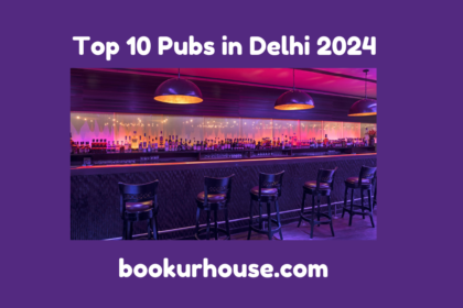 Top 10 Pubs in Delhi 2024