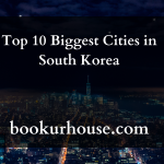 Top 10 Biggest Cities in South Korea