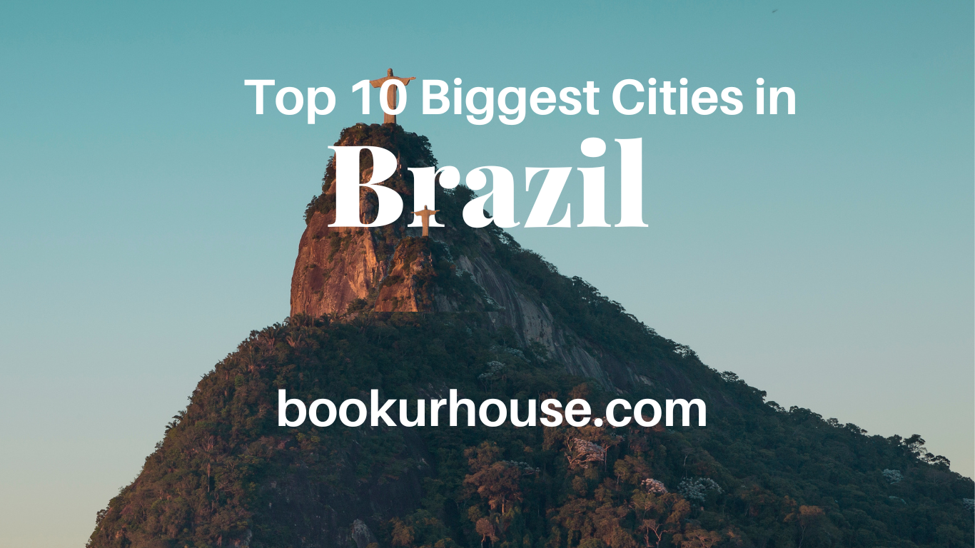 Top 10 Biggest Cities in Brazil