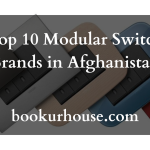 Top 10 Modular Switch Brands in Afghanistan