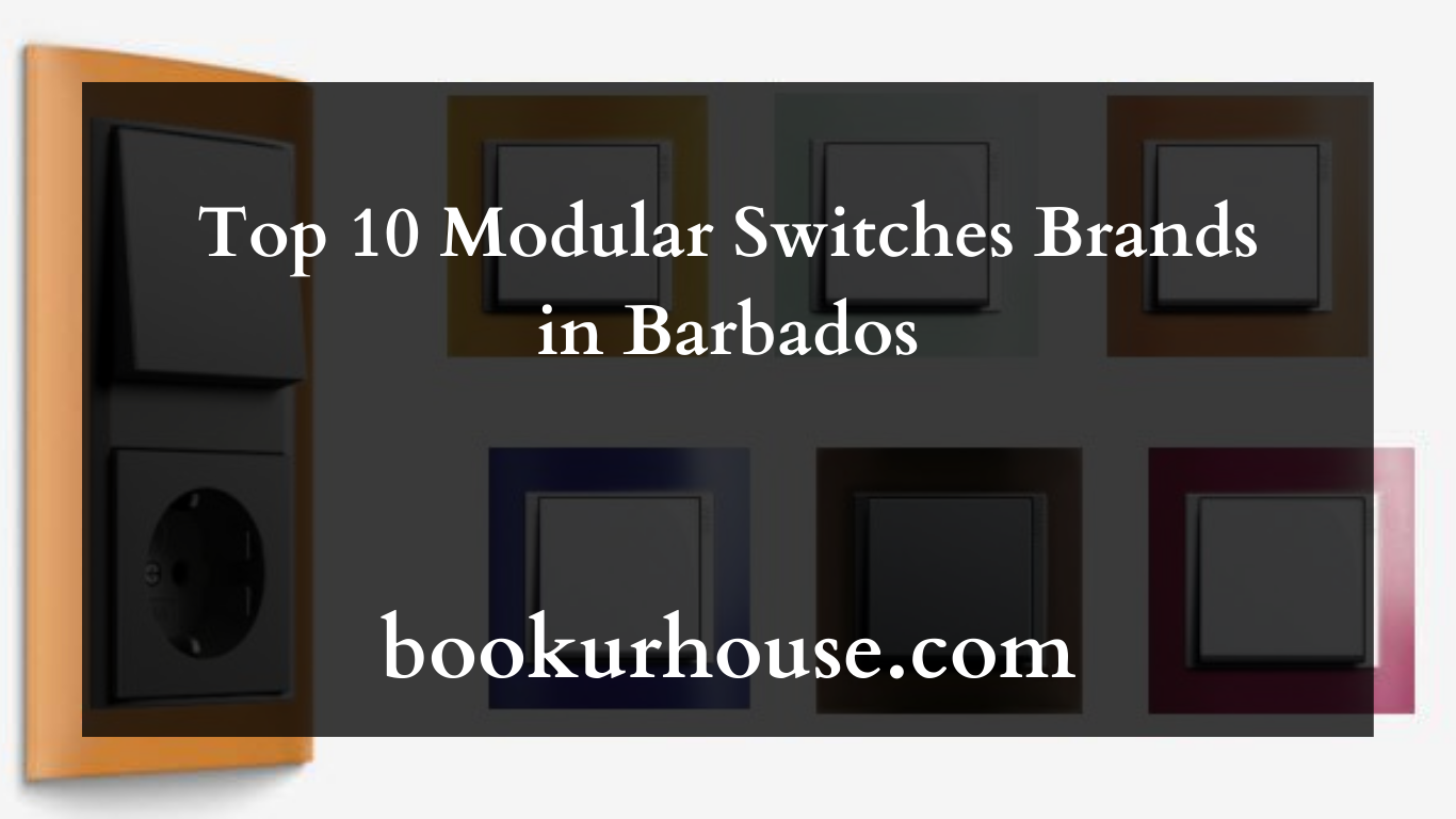 Top 10 Modular Switches Brands in Barbados