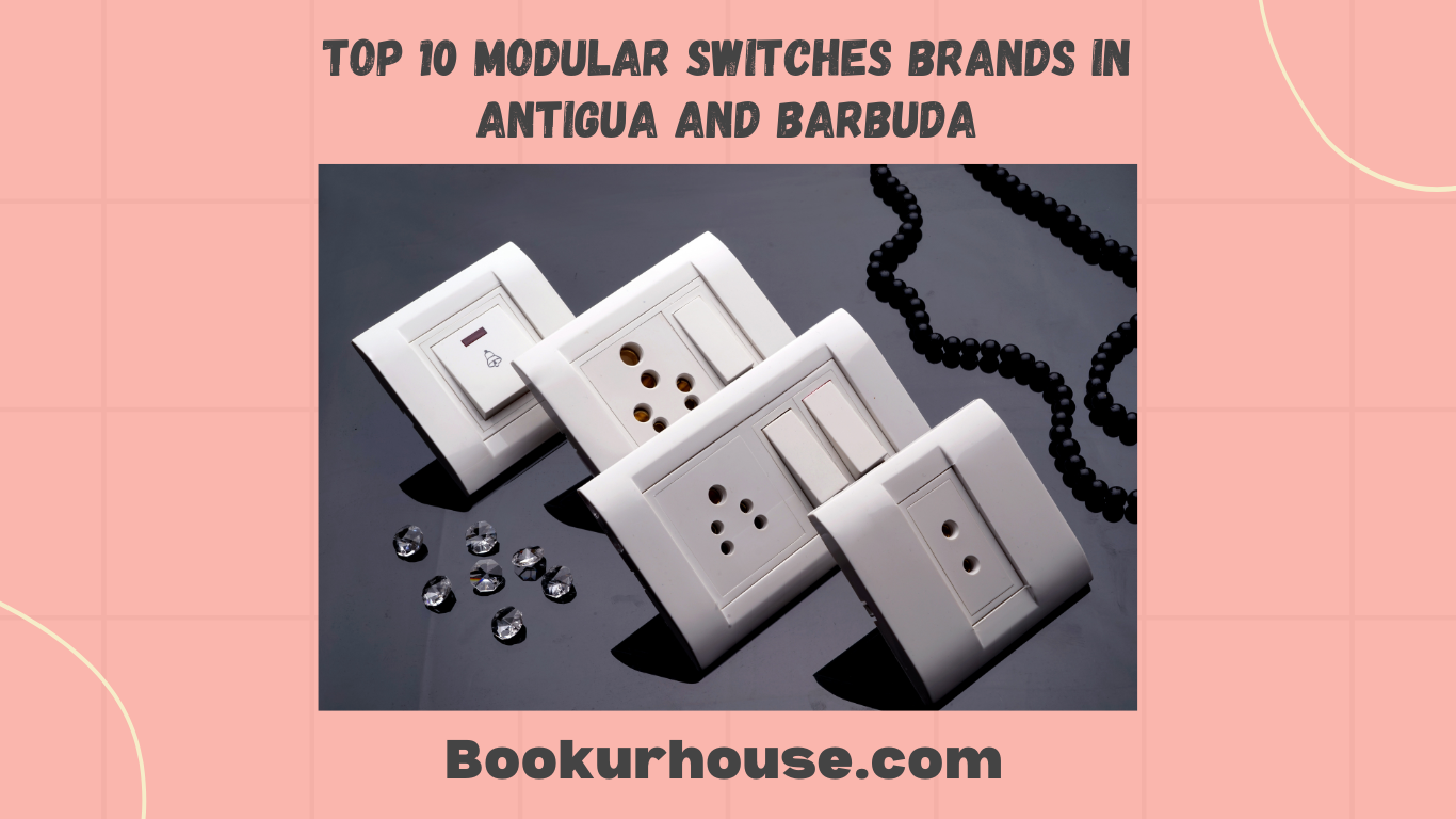 Top 10 Modular Switches Brands in Antigua and Barbuda