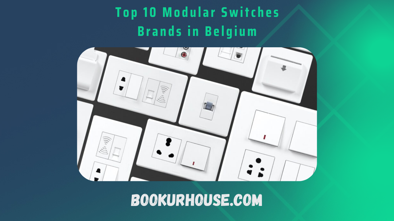 Top 10 Modular Switches Brands in Belgium