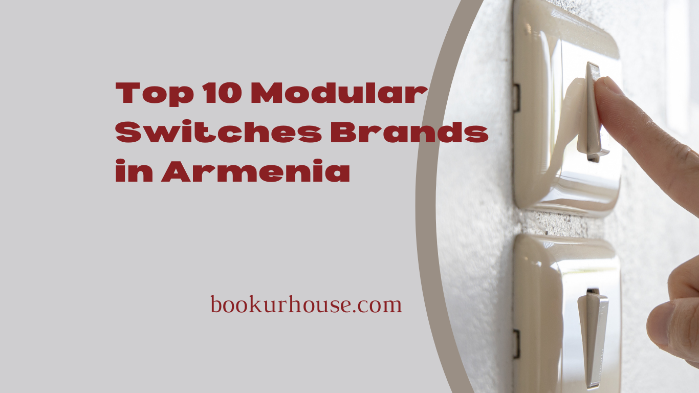 Top 10 Modular Switches Brands in Armenia